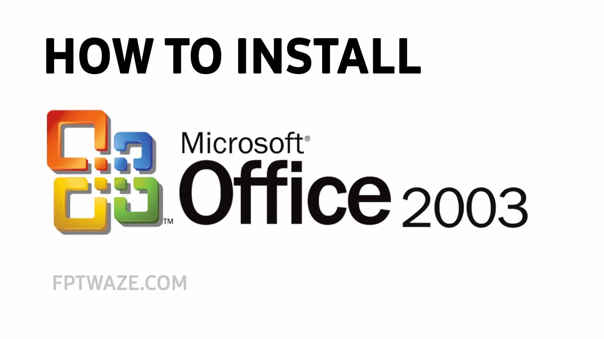 Download Office 03 Full Fptwaze